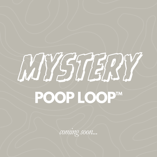 MYSTERY Poop Loop™